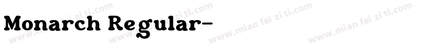 Monarch Regular字体转换